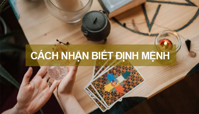 Làm sao để nhận biết định mệnh